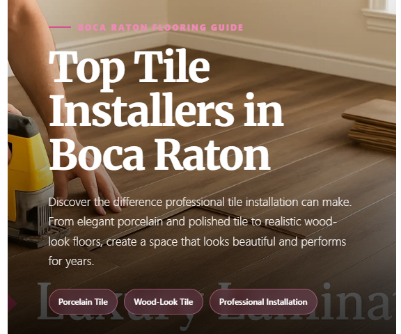 Top Tile Installers in Boca Raton